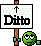 :ditto